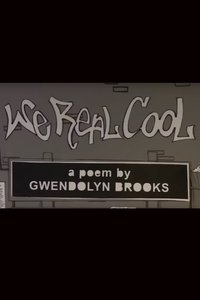 Imagem do Filme We Real Cool