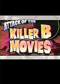 Poster de Attack of the Killer B-Movies