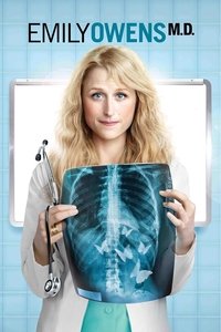 tv show poster Emily+Owens%2C+M.D 2012