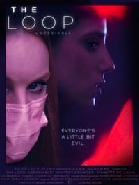 The Loop: Undeniable (2023)