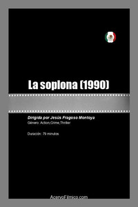Постер фильма «La soplona (1990)» — (1 из 1)