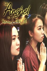 copertina serie tv Mga+Anghel+na+Walang+Langit 2005