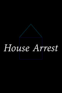 House Arrest