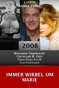 Постер к фильму Immer Wirbel um Marie (2008)
