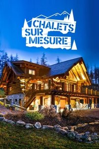 Poster de Chalets Sur Mesure