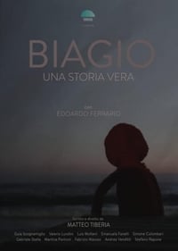 Biagio - Una Storia Vera (2019)