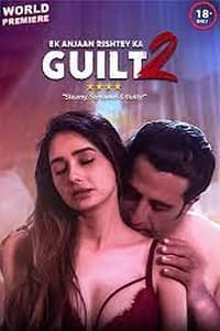 Ek Anjaan Rishtey Ka Guilt 2 (2022)