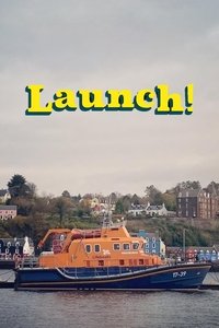 Imagem do Filme Launch! On the Sea with Scotland's Lifeboats