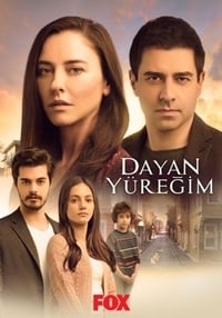 Dayan Yüreğim - 2018