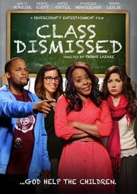 Class Dismissed (2023)