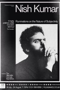 Nish Kumar - Ruminations on the Nature of Subjectivity (2015)