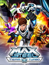 Постер мультфильма «Max Steel: Team Turbo (2016)» — (2 из 5)