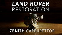 Land Rover Restoration Part 6 - Zenith 36 1V Carburettor