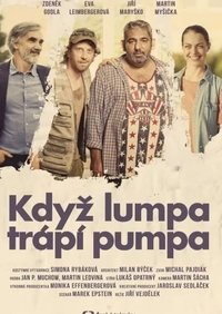 Když lumpa trápí pumpa