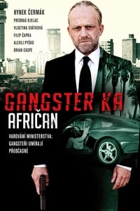 Gangster Ka: Afričan (2015)