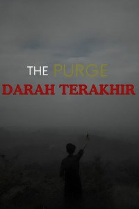 The Purge : Darah Terakhir (2024) poster