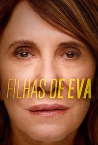 Filhas de Eva (2021)