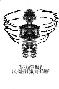 The Last Day in Hamilton, Ontario (1990) poster