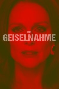 Movieposter Die Geiselnahme
