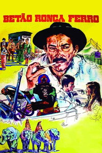 Постер фильма «Betão Ronca Ferro (1970)» — (1 из 2)