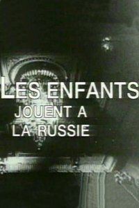 Les enfants jouent à la Russie (1993)