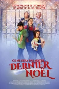 Poster de Ce ne sera pas notre dernier Noël