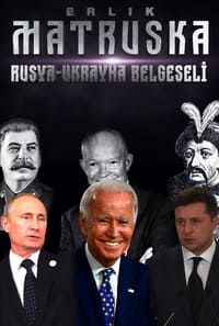 Poster de Matruska - Rusya & Ukrayna Belgeseli