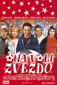 Ona voli Zvezdu (2001)