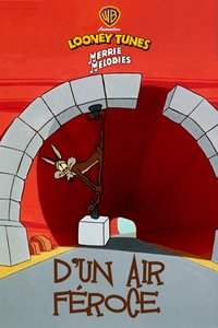 D'un air féroce