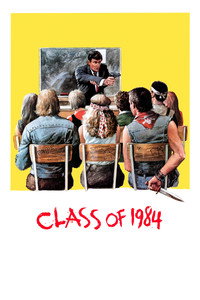 Постер фильма «Класс 1984 (1982)» — (5 из 29)