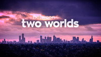 «Between Two Worlds (2020)» — обои к сериалу #1