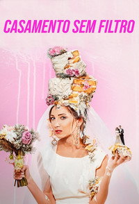 Casamento sem Filtro S01E06