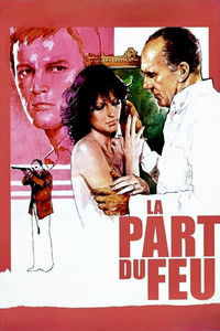 Poster de La Part du feu