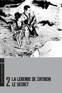 La Légende de Zatoïchi, Vol. 02 : Le Secret (1962)
