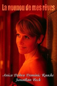 La nounou de mes rêves