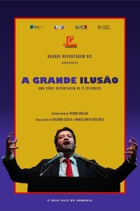 A Grande Ilusão (2021)