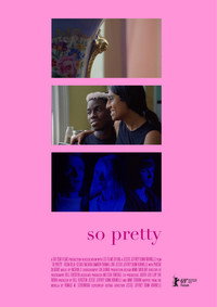 Постер фильма «So Pretty (2019)» — (3 из 6)