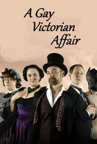 tv show poster A+Gay+Victorian+Affair 2018