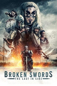 Постер фильма «Broken Swords: The Last in Line (2018)» — (4 из 5)