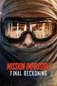 Постер фильма «Миссия невыполнима: Смертельная расплата (2023)» — (47 из 317)