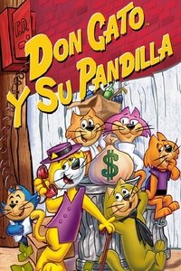 Poster de Don Gato y su Pandilla