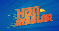 Логотип мультфильма «Hizli Ayaklar: Olimpiyat Yolunda (2022)» — (1 из 3)