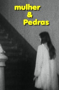 Imagem do Filme Mulher & Pedras