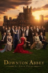 Poster de Downton Abbey: El gran final