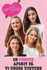 Постер сериала «Første Gang (2017)» — (1 из 1)