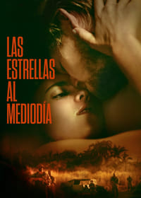 Poster de Las Estrellas al Mediodía