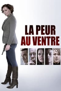 La peur au ventre (2016)