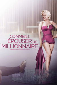 Poster de Comment épouser un millionnaire