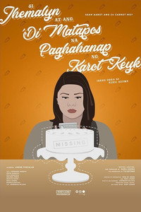Si Jhemalyn At Ang 'Di Matapos Na Paghahanap Ng Karot Keyk (2022) poster