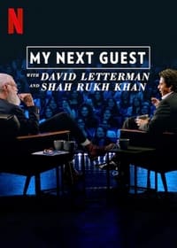 My Next Guest with David Letterman and Shah Rukh Khan - 2019